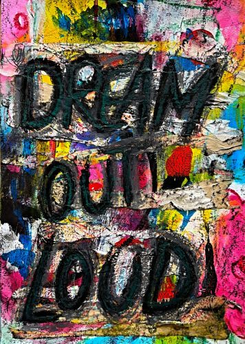 DREAM OUT LOUD